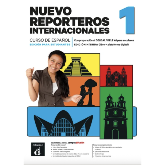 Nuevo Reporteros internacionales 1: Édition hybride – Campus Difusión – Livre de l’élève (12 mois)