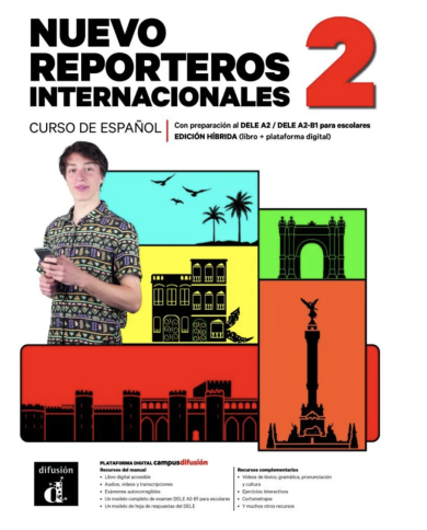 Nuevo Reporteros internacionales 2: Édition hybride – Campus Difusión – Livre de l’élève (12 mois)