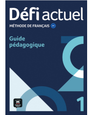 Défi actuel 1: Instructor's Manual Défi actuel 1: Instructor's Manual