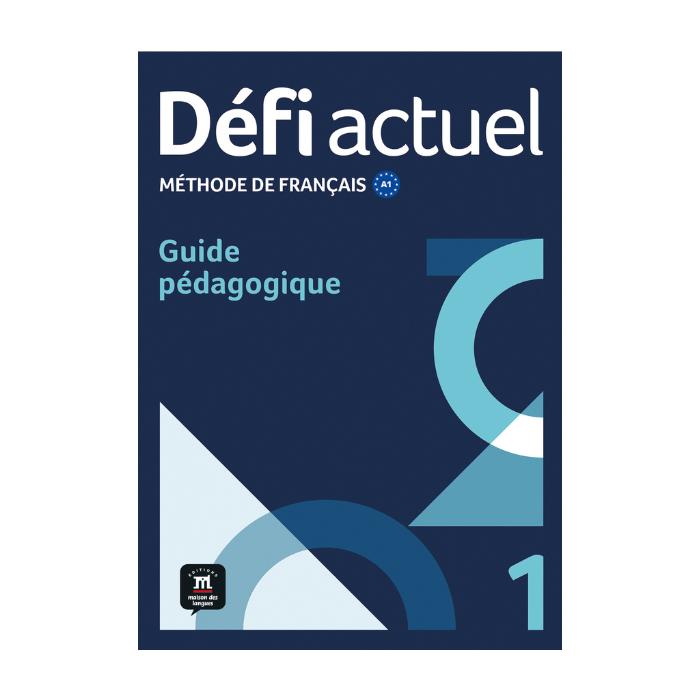 Défi actuel 1: Instructor's Manual Défi actuel 1: Instructor's Manual