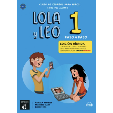 Lola y Leo paso a paso 1: Édition hybride – Campus Difusión – Livre de l’élève (12 mois)