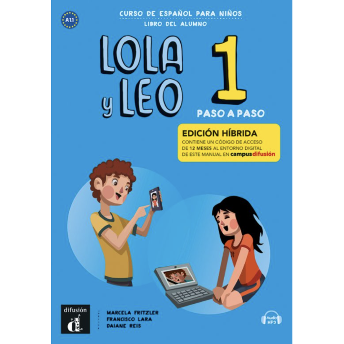 Lola y Leo paso a paso 1: Édition hybride – Campus Difusión – Livre de l’élève (12 mois)