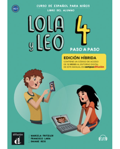 Lola y Leo paso a paso 4: Édition hybride – Campus Difusión – Livre de l’élève (12 mois)