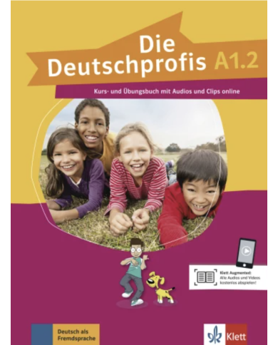 Die Deutschprofis A1.2: Text/Workbook Die Deutschprofis A1.2: Text/Workbook