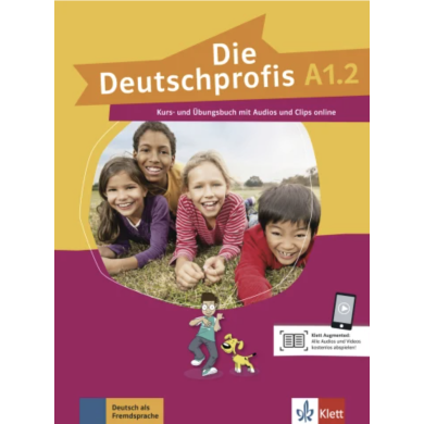 Die Deutschprofis A1.2 : Livre de l'élève et Cahier d'exercises Die Deutschprofis A1.2 : Livre de l'élève et Cahier d'exercises
