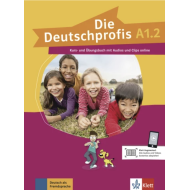 Die Deutschprofis A1.2: Text/Workbook Die Deutschprofis A1.2: Text/Workbook