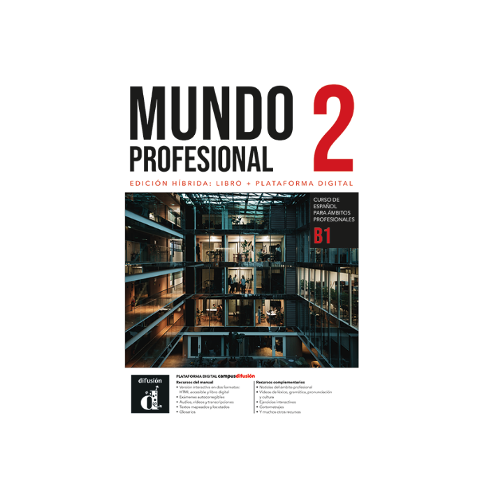 Mundo profesional 2 (B1): Édition hybride – Campus Difusión – Livre de l’élève (12 mois)