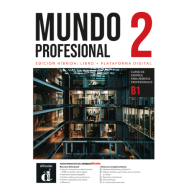 Mundo profesional 2 (B1): Édition hybride – Campus Difusión – Livre de l’élève (12 mois)