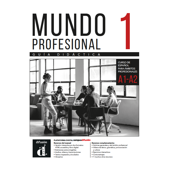 Mundo profesional 1 (A1-A2): Guide pédagogique