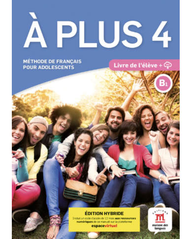 A plus 4: 12-Month Student Bundle (Espace Virtuel)