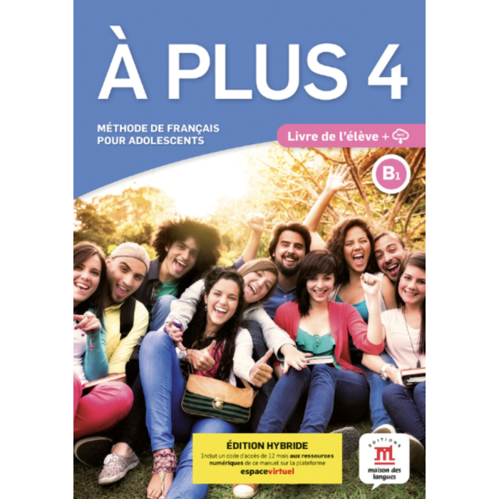 A plus 4: 12-Month Student Bundle (Espace Virtuel)