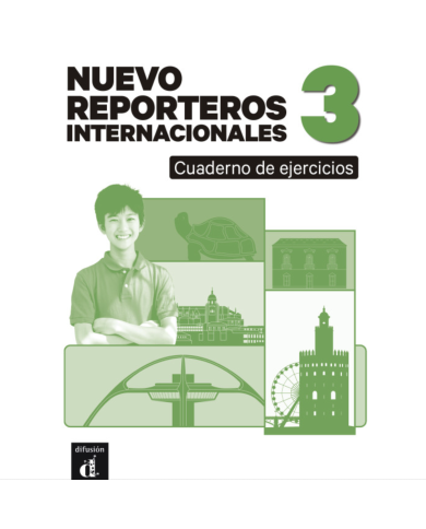 Nuevo Reporteros internacionales 3: Cahier d’exercices