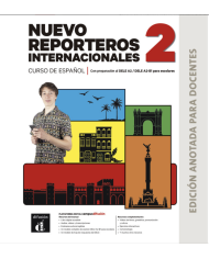 Nuevo Reporteros internacionales 3: Guide pédagogique