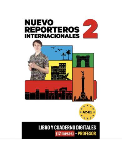 Nuevo Reporteros internacionales 2: Livre numérique Campus Difusión (12 mois) – Professeur