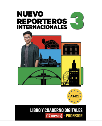 Nuevo Reporteros internacionales 3: Livre numérique Campus Difusión (12 mois) – Professeur