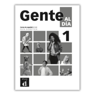 Gente al día 1: Guide pédagogique