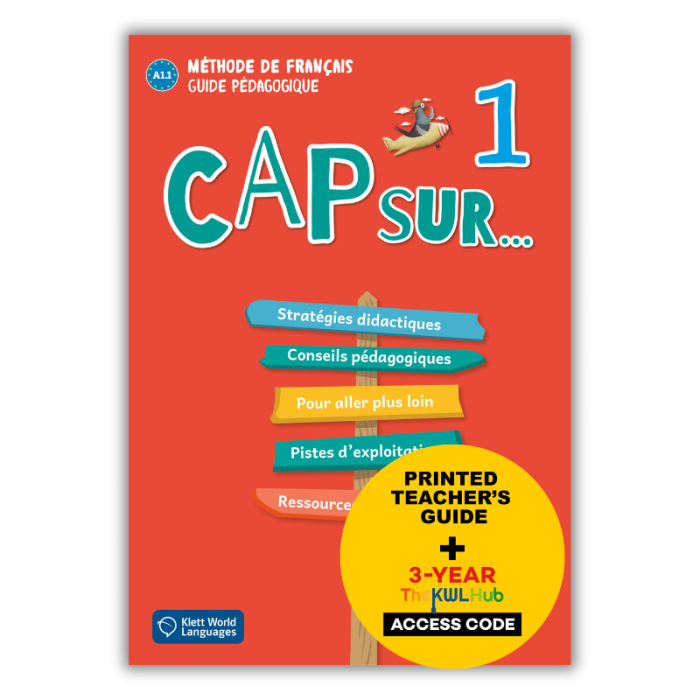 Cap sur... 1: Édition hybride – The KWL Hub – Guide pédagogique (3 ans)
