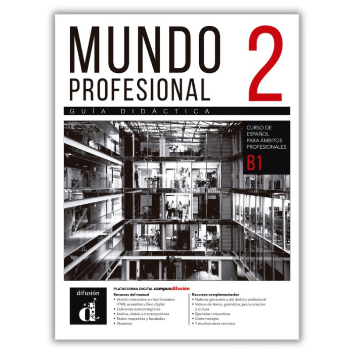 Mundo profesional 2 (B1): Guide pédagogique