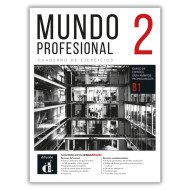 Mundo profesional 2 (B1): Cahier d’exercices