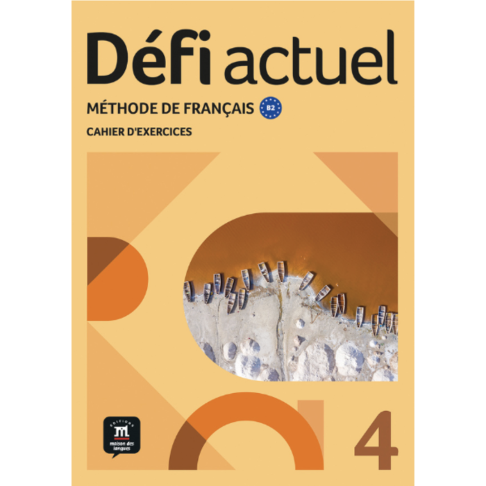 Défi actuel 4: Cahier d’exercices