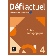 Défi actuel 4: Guide pédagogique