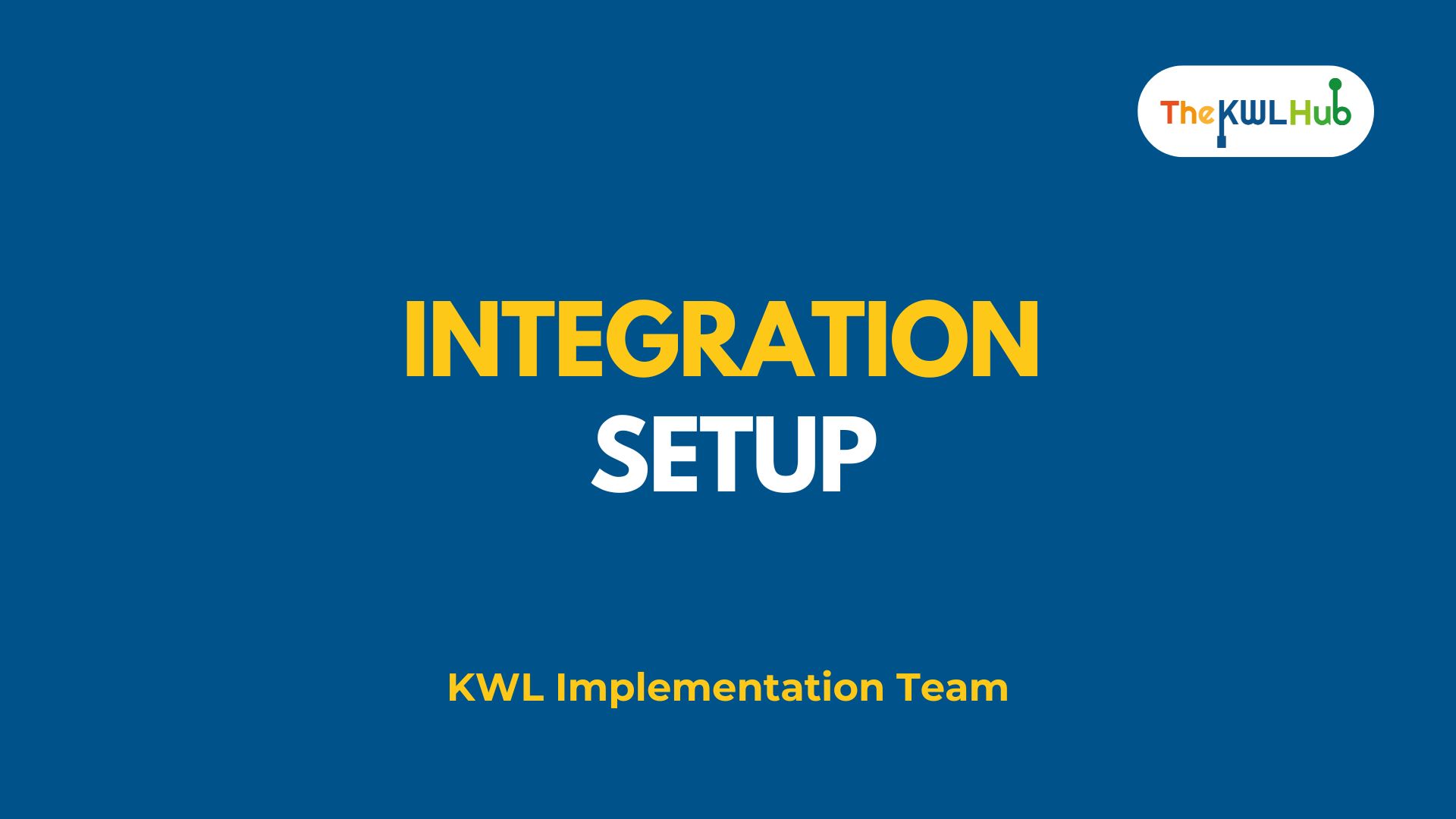 Integration setup